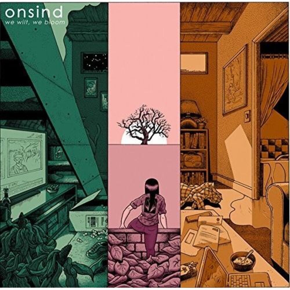 Onsind - We Wilt We Bloom  LP LP